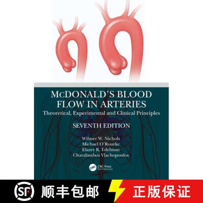 【3-4周达】精装 McDonald's Blood Flow in Arteries: Theoretical, Experimental and Clinical Principles [9780815368847]