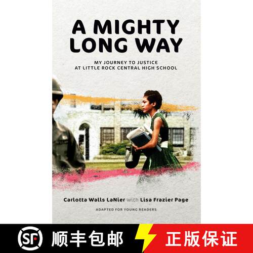 【3-4周达】A Mighty Long Way (Adapted for Young Readers): My Journey to Justice at Little Rock Centra... [9780593486788]