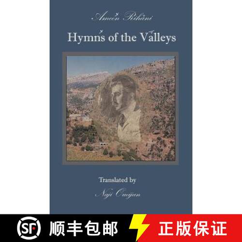 【3-4周达】Hymns of the Valleys: Translated With an Introduction and Annotations by Naji B. Oueijan [9781931956208]