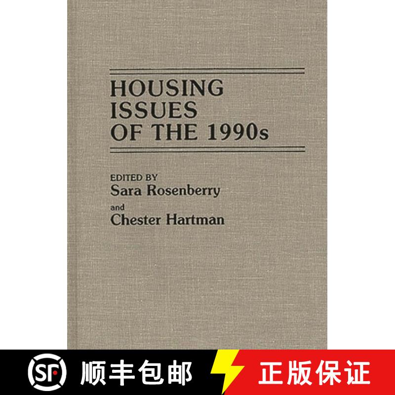 【3-4周达】Housing Issues of the 1990s: Conference : Papers [9780275923624]