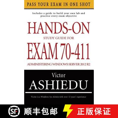【3-4周达】Hands-On Study Guide For Exam 70-411: Administering Windows Server 2012 R2 [9780993060304]