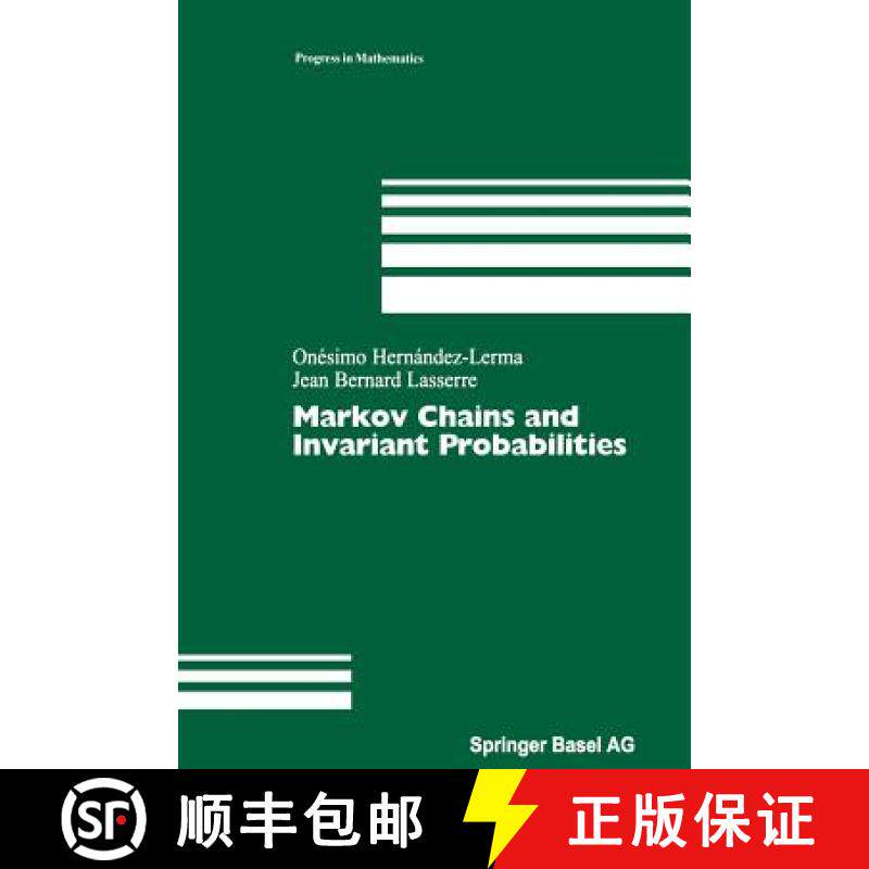 【3-4周达】Markov Chains and Invariant Probabilities [9783034894081]