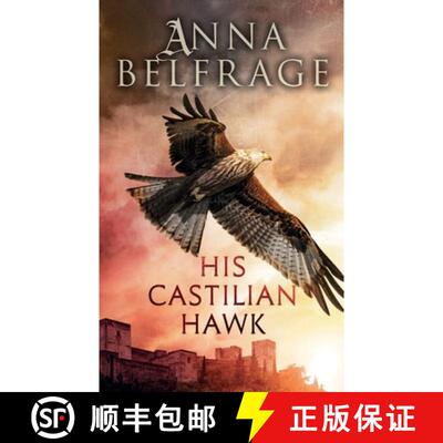 【3-4周达】His Castilian Hawk [9781800461086]