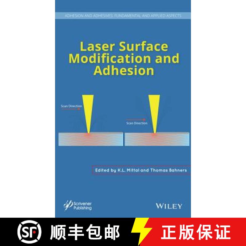 【3-4周达】Laser Surface Modification And Adhesion [Wiley材料科学] [9781118831632]