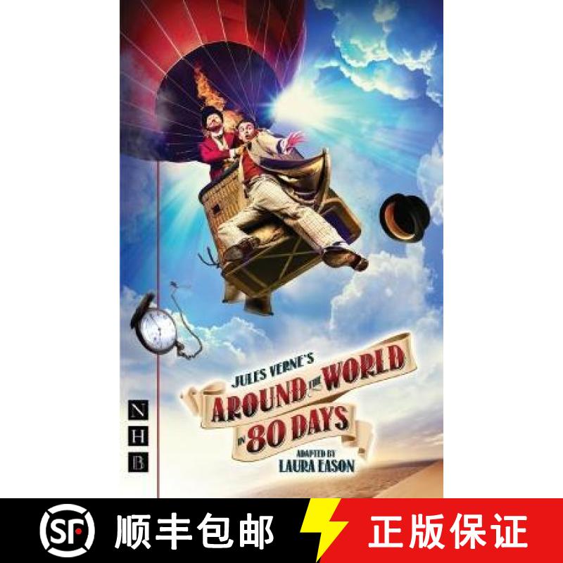 【2-3周达】Around the World in 80 Days (NHB Modern Plays) [9781848425170]