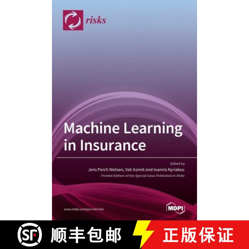 【2-3周达】Machine Learning in Insurance [9783039364473]