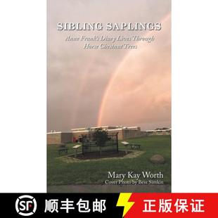 【3-4周达】Sibling Saplings: Anne Frank's Diary Lives Through Horse Chestnut Trees [9781961225640]