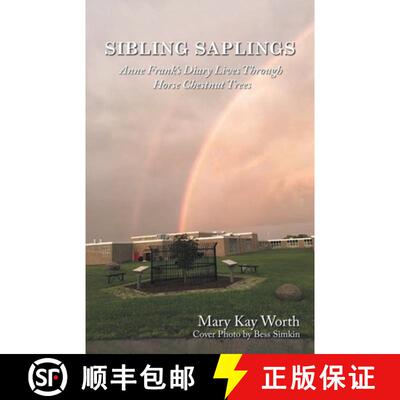 【3-4周达】Sibling Saplings: Anne Frank's Diary Lives Through Horse Chestnut Trees [9781961225640]