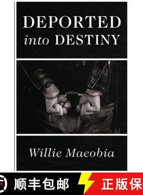 预订 Deported into Destiny [9781946229823]