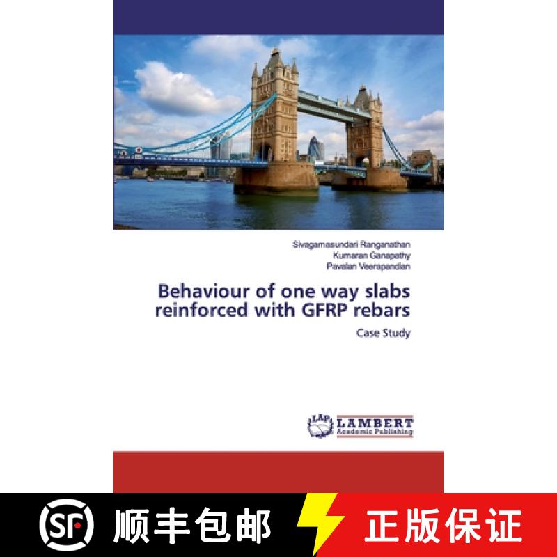 预订 Behaviour of one way slabs reinforced with GFRP rebars [9786200285362]