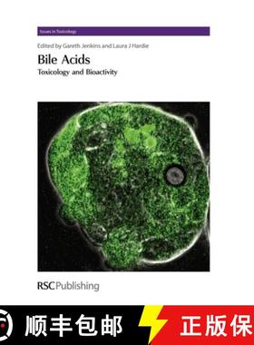 【3-4周达】Bile Acids : Toxicology and Bioactivity [9780854048465]
