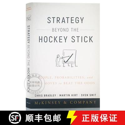现货 曲棍球棒以外的战略 Strategy Beyond The Hockey Stick: People, Probabilities And Big Moves To Beat... [9781119487623]