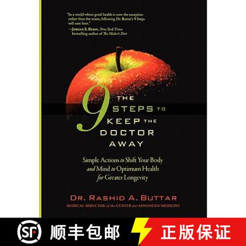 【3-4周达】The 9 Steps to Keep the Doctor Away: Simple Actions to Shift Your Body and Mind to Optimum... [9780979430237]