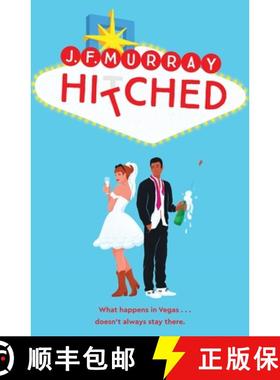 【3-4周达】Hitched : Bridesmaids meets The Hangover: a fresh and funny rom com from one of TikTok's f... [9781529098716]