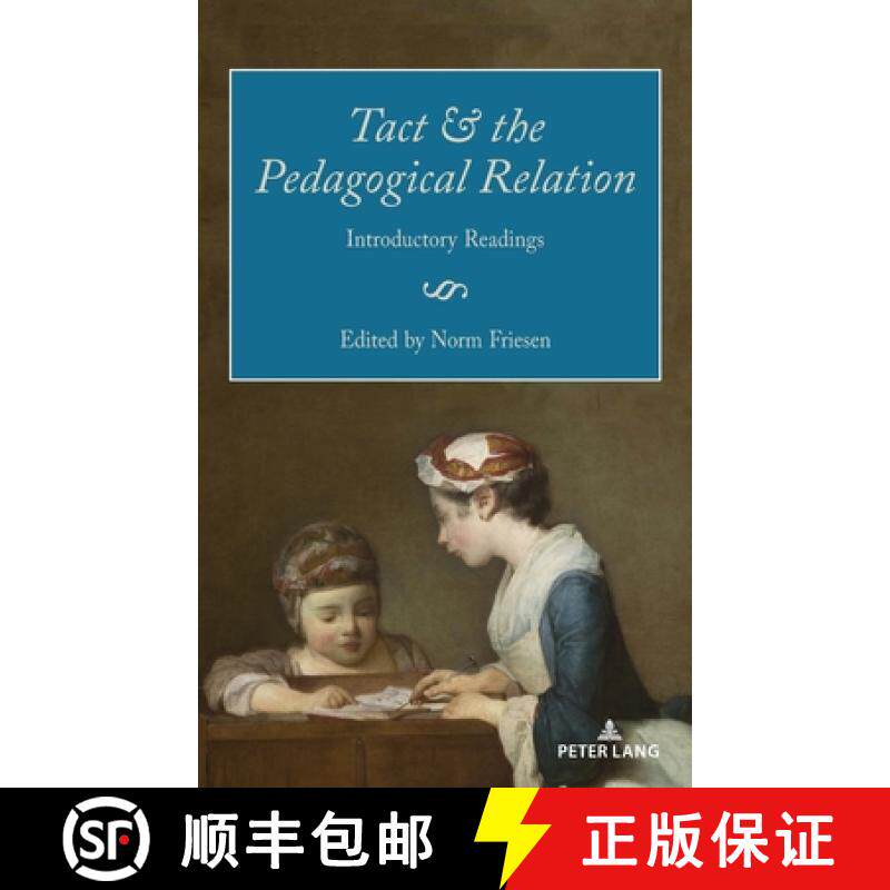 【3-4周达】Tact and the Pedagogical Relation : Introductory Readings [9781433190940]