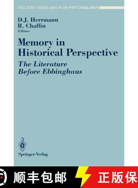 【3-4周达】Memory in Historical Perspective : The Literature Before Ebbinghaus [9780387967059]