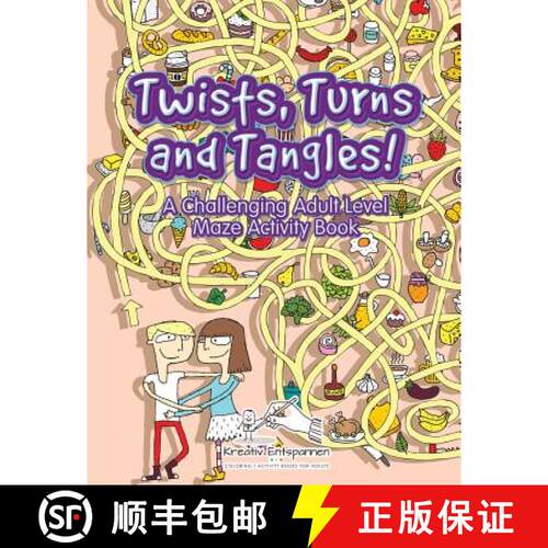 【3-4周达】Twists, Turns and Tangles! A Challenging Adult Level Maze Activity Book [9781683771029]