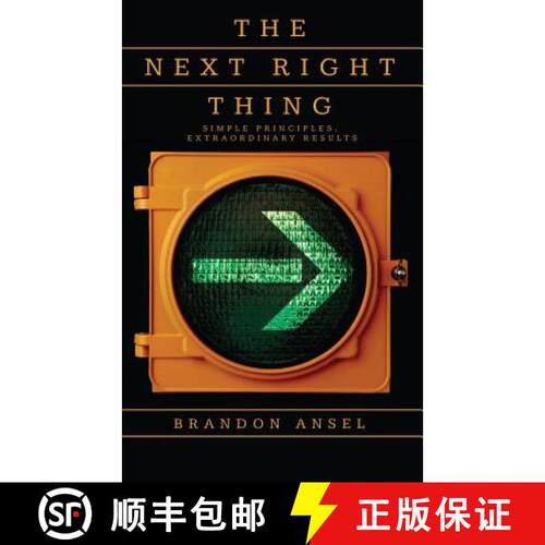 【3-4周达】The Next Right Thing: Simple principles, extraordinary results! [9780615852393]