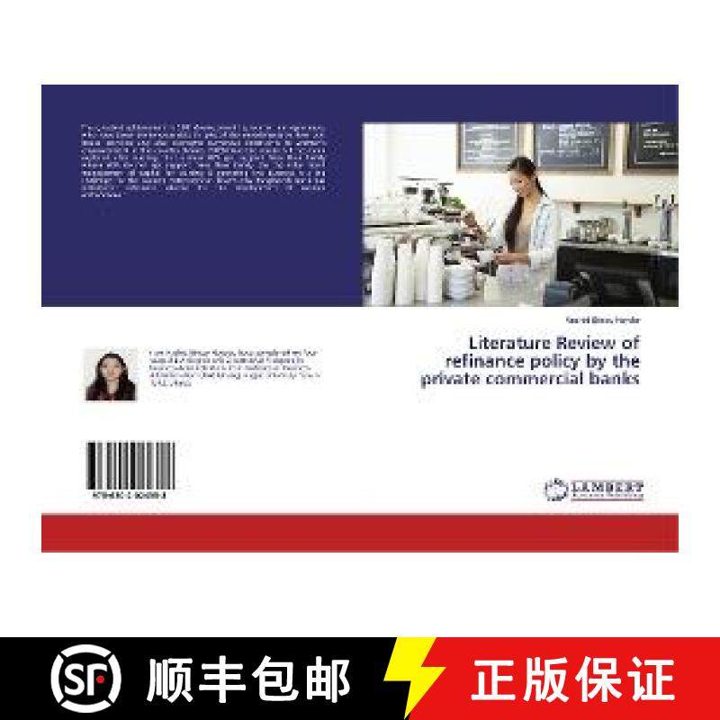 预订 Literature Review of refinance policy by the private commercial banks [9786202024358]