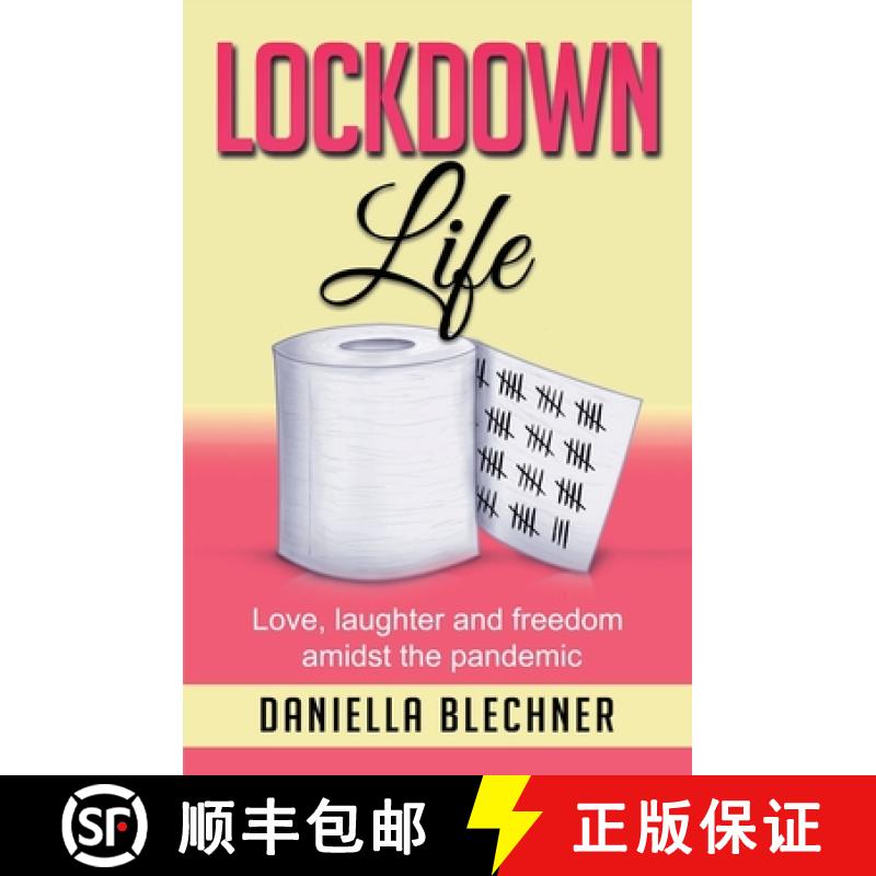 【3-4周达】Lockdown Life: Love, laughter and freedom amidst the pandemic [9781913674168]