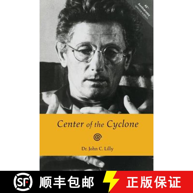 【3-4周达】Center of the Cyclone: An Autobiography of Inner Space [9780998580180]