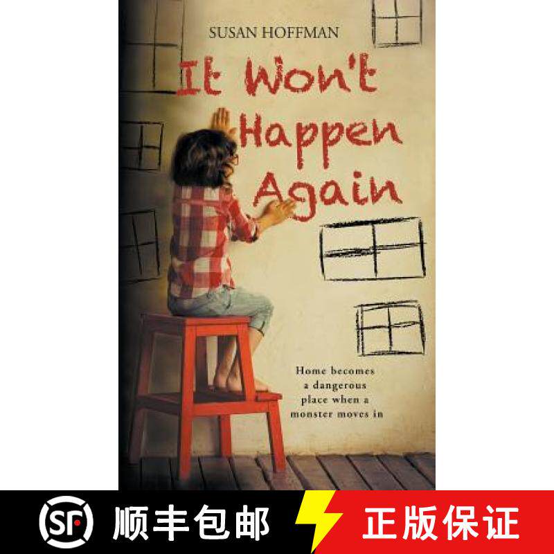 预订 It Won't Happen Again: Home becomes a dangerous place when a monster moves in [9780979916830]