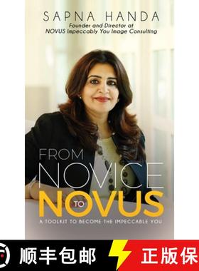 【3-4周达】From Novice to Novus: A Toolkit to Become the Impeccable You [9781645877325]