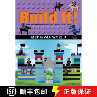 【3-4周达】Build It! Medieval World: Make Supercool Models with Your Favorite LEGO (R) Parts [9781513261737]