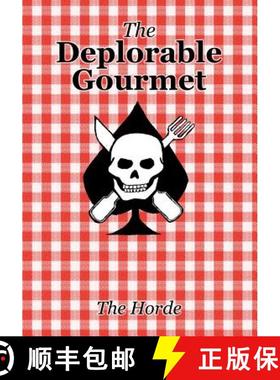 预订 The Deplorable Gourmet [9780692991121]