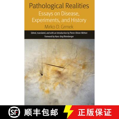 【3-4周达】Pathological Realities: Essays on Disease, Experiments, and History [9780823280353]