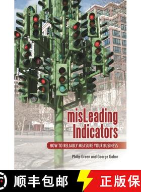 预订 misLeading Indicators: How to Reliably Measure Your Business [9780313395956]