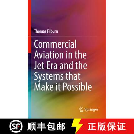 【3-4周达】Commercial Aviation in the Jet Era and the Systems that Make it Possible [9783030201135]
