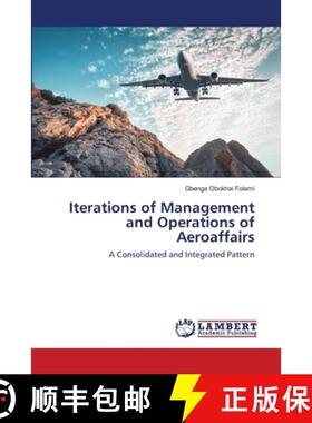 预订 Iterations of Management and Operations of Aeroaffairs [9786203307498]