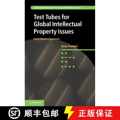 预订 精装 Test Tubes for Global Intellectual Property Issues: Small Market Economies - Test Tubes for... [9781107013148]