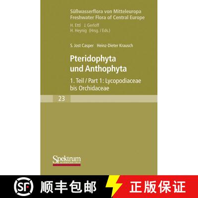 【3-4周达】Süßwasserflora von Mitteleuropa: Pteridophyta und Anthophyta Teil 1 (1. Aufl. 1980. Nach... [9783827420541]