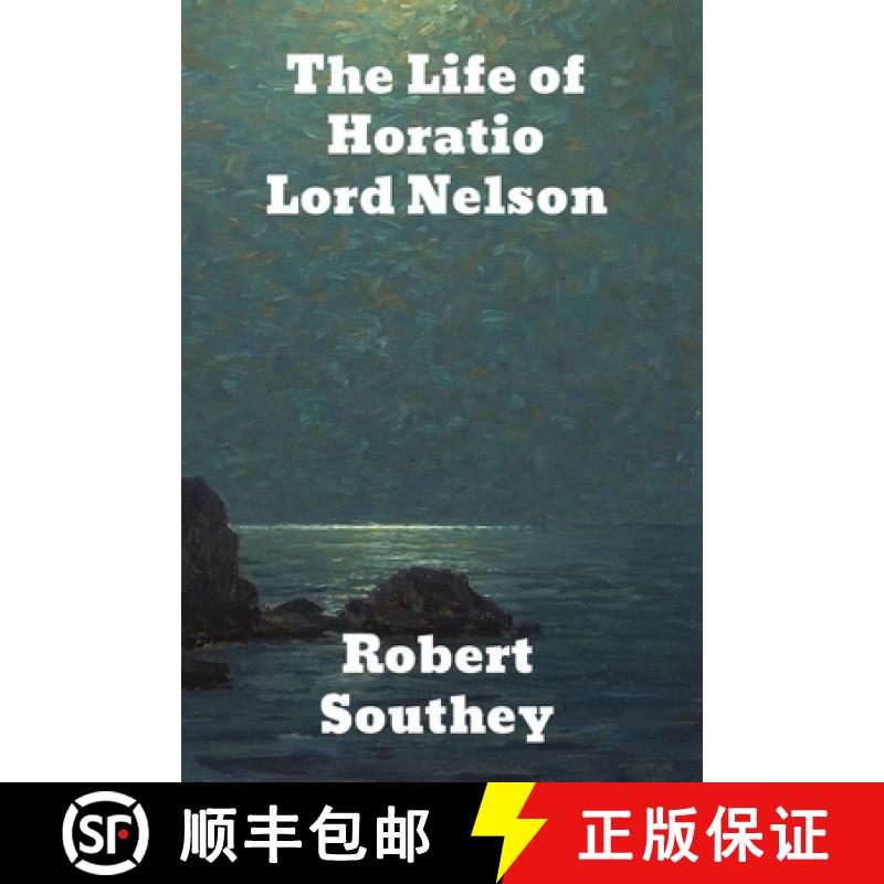 预订 The Life of Horatio Lord Nelson [9781774416570]