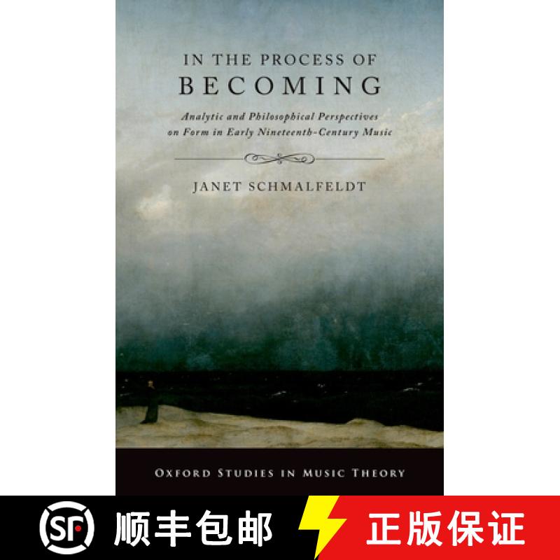【3-4周达】In the Process of Becoming: Analytical and Philosophical Perspectives on Form in Early Nin... [9780195093667]