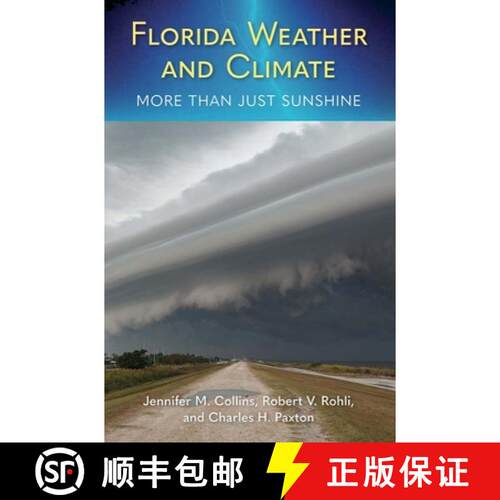 预订 Florida Weather and Climate – More Than Just Sunshine [9780813064284]