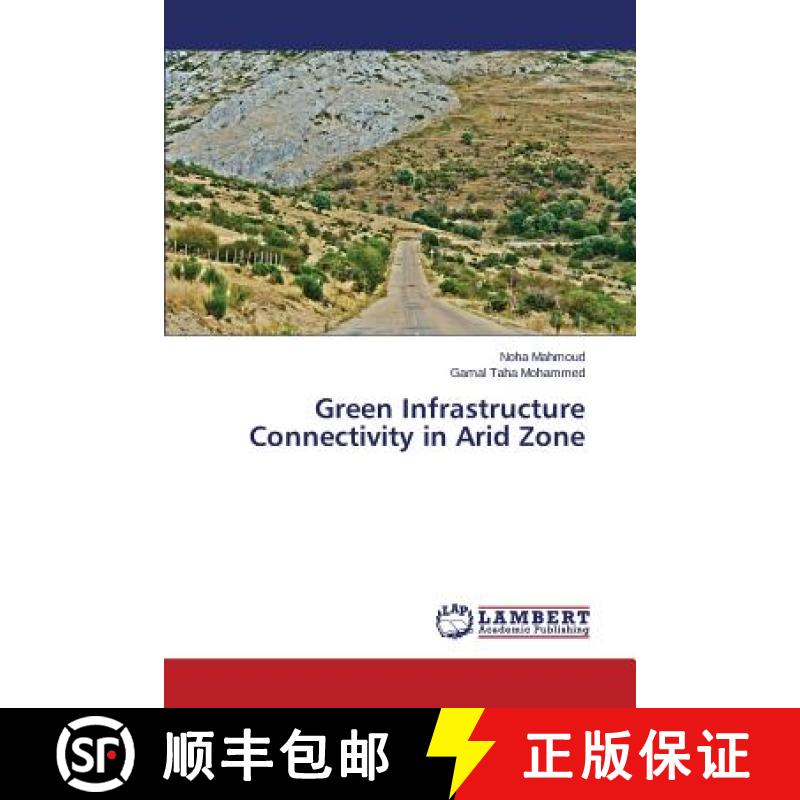 预订 Green Infrastructure Connectivity in Arid Zone [9783659562471]