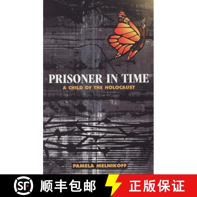 【3-4周达】Prisoner in Time: A Child of the Holocaust [9780827607354]