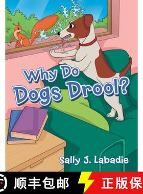 【3-4周达】Why Do Dogs Drool? [9781665727037]