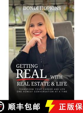 【3-4周达】Getting Real with Real Estate and Life: Transform Your Career and Life One Honest Conversa... [9798348547998]