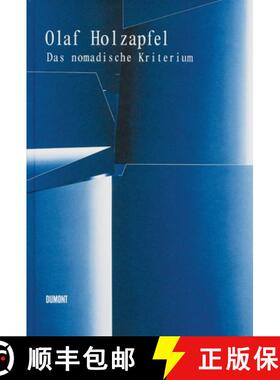 【3-4周达】Olaf Holzapfel: The Nomadic Criterion [9783832192525]