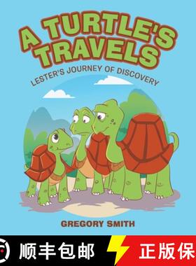 【3-4周达】A Turtle's Travels: Lester's Journey of Discovery [9781665765091]