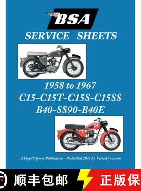 【3-4周达】BSA C15-C15t-C15s-C15ss-B40-Ss90-B40e 'Service Sheets' 1958-1967 [9781588502490]