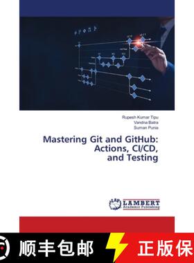 【3-4周达】Mastering Git and GitHub: Actions, CI/CD, and Testing [9786207808069]