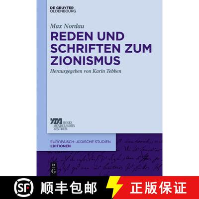 【3-4周达】精装 Reden und Schriften zum Zionismus [9783110561869]
