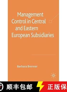 【3-4周达】Management Control in Central and Eastern European Subsidiaries [9780230201408]