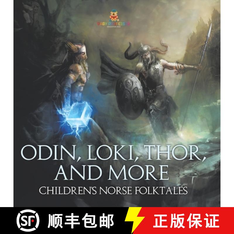 【3-4周达】Odin, Loki, Thor, and More | Children's Norse Folktales [9798869444714]