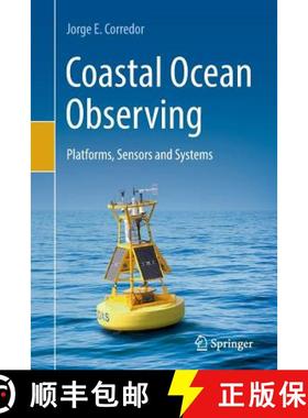 【3-4周达】Coastal Ocean Observing : Platforms, Sensors and Systems [9783030086848]